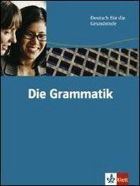 Christian Fandrych Deutsch Für Die Grundstufe. Die Grammatik