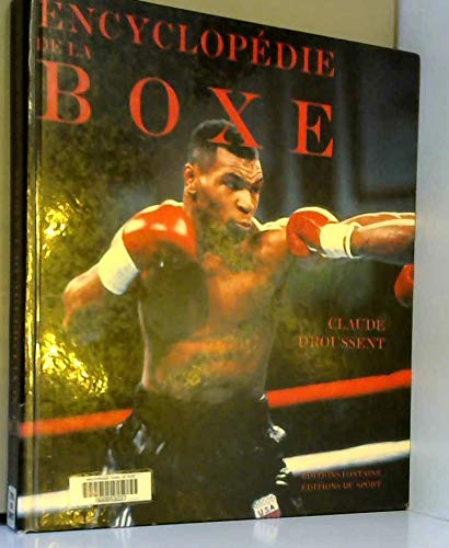 Claude Droussent Encyclopedie De La Boxe (Sport Albums)