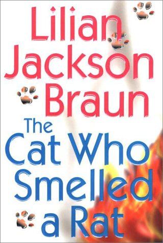 Braun, Lilian Jackson The Cat Who Smelled A Rat