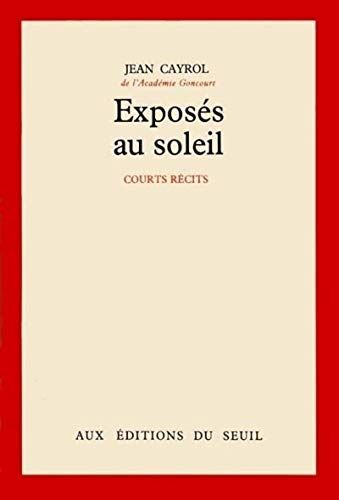 Jean Cayrol Exposes Au Soleil (Cadre Rouge)