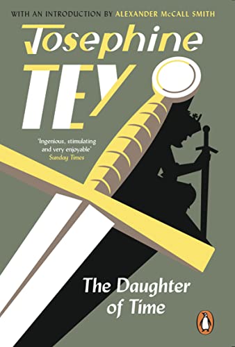 Josephine Tey The Daughter Of Time: A Gripping Historical Mystery