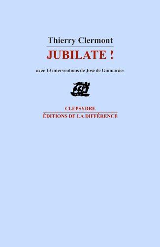 Thierry Clermont Jubilate ! : Poèmes Pour Soprano