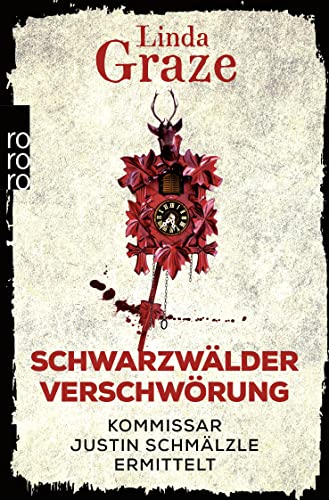 Linda Graze Schwarzwälder Verschwörung: Ein Schwarzwald-Krimi