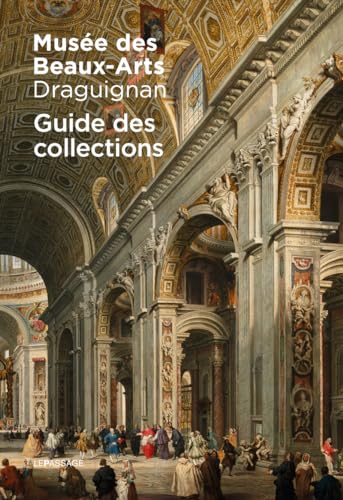 Yohan Rimaud Musée Des Beaux-Arts Draguignan - Guide Des Collections