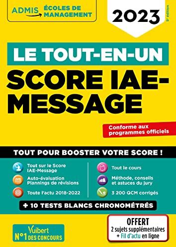 Julie Camoin Le Tout-En-Un Score Iae-Message - 13 Tests Blancs - Fil D'Actu Offert: Sélection 2023