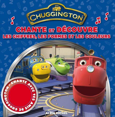 Chante Et Découvre Les Chiffres, Les Formes Et Les Couleurs