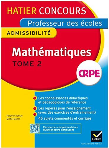 Roland Charnay Hatier Concours - Professeur Des Ecoles - Admissibilite: Mathematiques
