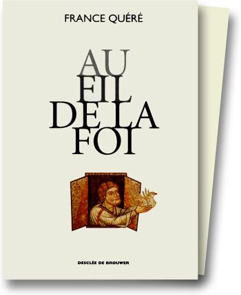 France Quéré-Jaulmes Au Fil De La Foi Coffret 2 Volumes : Le Chemin De L'Écriture. Les Chemins De La Vie (Hor Col2)