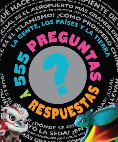 Aa.Vv. 555 Preguntas Y Respuestas, La Gente, Los Paises Y