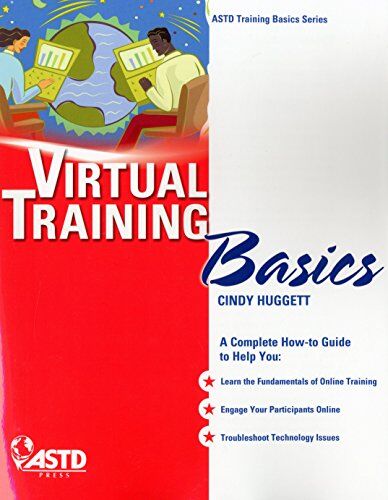 Cindy Huggett Virtual Training Basics (Astd Training Basics)