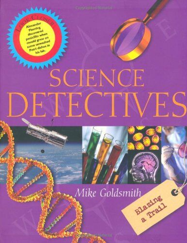 Mike Goldsmith Science Detectives