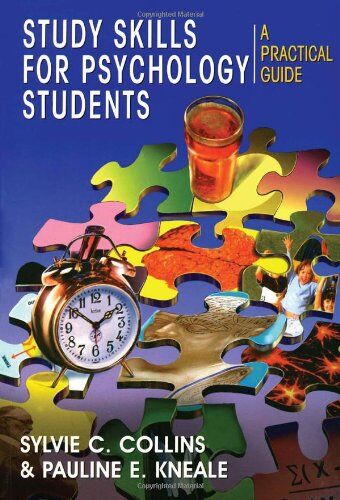 Sylvie Collins Study Skills For Psychology Students: A Practical Guide