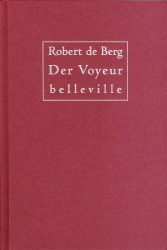 Berg, Robert de Der Voyeur