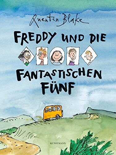 Quentin Blake Freddy Und Die Fantastischen Fünf