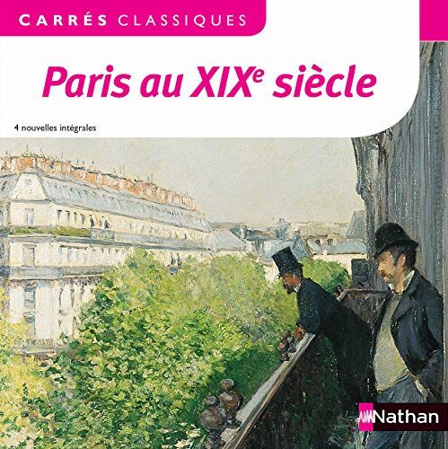 François Coppée Paris Au Xixe Siècle : 4 Nouvelles Intégrales
