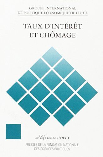 OFCE Taux D'Interêt Et Chômage