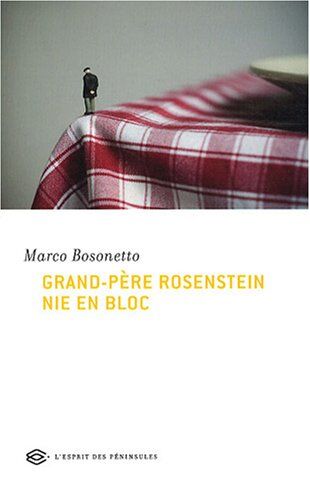 Marco Bosonetto Grand-Père Rosenstein Nie En Bloc