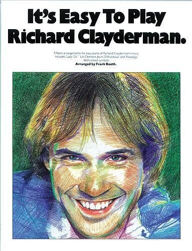 Frank Booth It'S Easy To Play Richard Clayderman - Book 1: Easy Piano