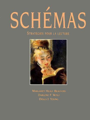 Beauvois Schemas: Strategies Pour La Lecture