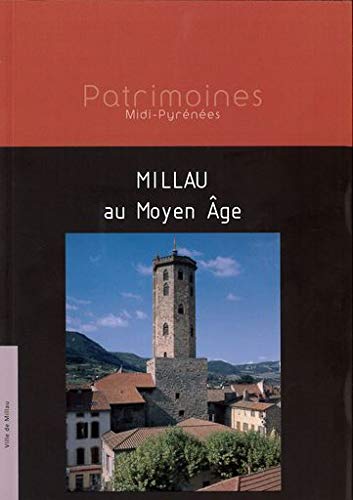 Galles Francoise Millau Au Moyen Age