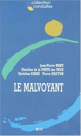 Christian Corbé Le Malvoyant (Conduites)