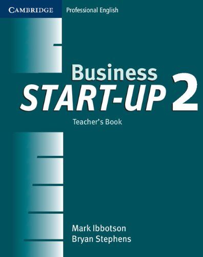 Mark Ibbotson Business Start-Up 2 (Cambridge Professional English)