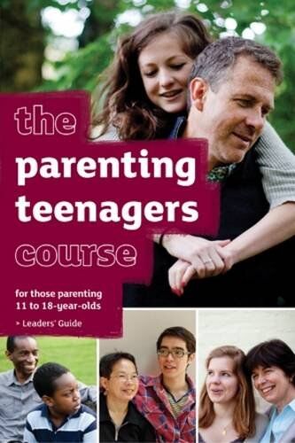 Nicky Lee The Parenting Teenagers Course Leaders' Guide