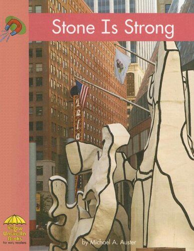 Auster, Michael A. Stone Is Strong (Yellow Umbrella Books)
