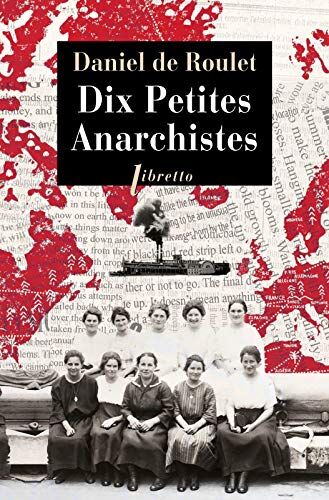 Dix Petites Anarchistes (Litt Francaise)