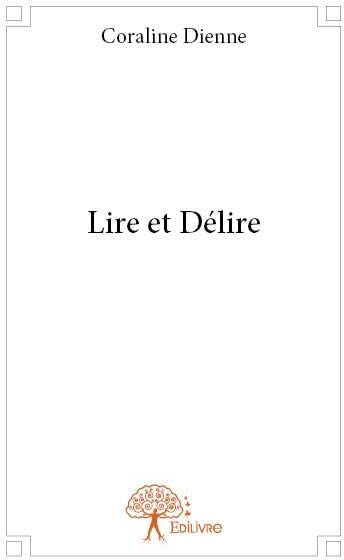 Coraline Dienne Lire Et Délire