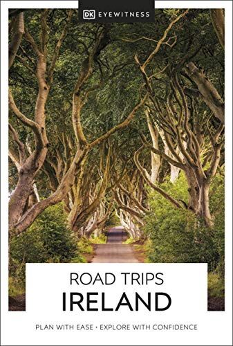 Dk Eyewitness Road Trips Ireland (Travel Guide)