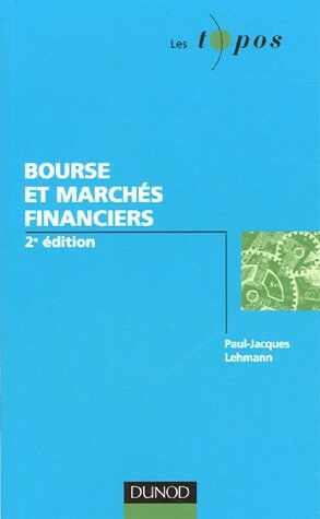 Paul-Jacques Lehmann Bourse Et Marchés Financiers