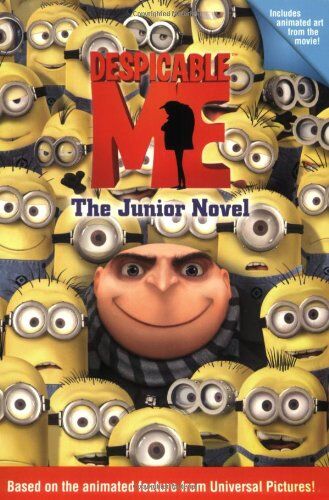 Annie Auerbach Despicable Me: The Junior Novel