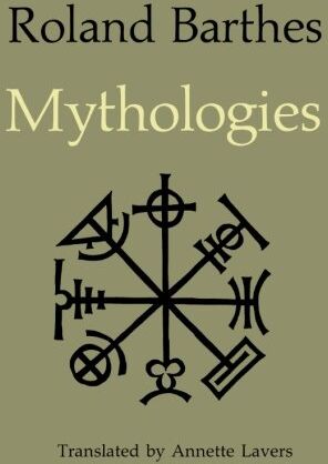 Roland Barthes Mythologies