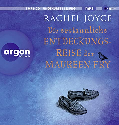 Rachel Joyce Die Erstaunliche Entdeckungsreise Der Maureen Fry: Roman   Die Berührende Fortsetzung Des Weltsellers die Unwahrscheinliche Pilgerreise Des Harold Fry