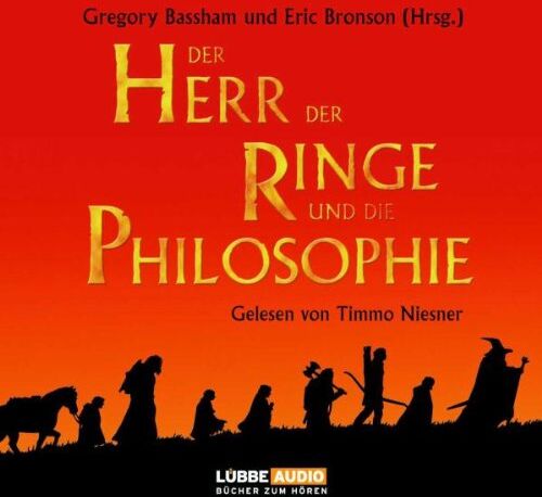 Gregory Bassham Der Herr Der Ringe Und Die Philosophie