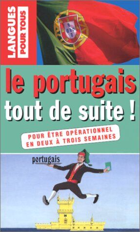 Solange Parvaux Le Portugais Tout De Suite ! (Tout Suite)