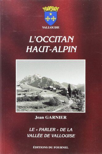 Jean Garnier L'Occitan Haut Alpin