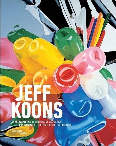 Bernard Blistène Jeff Koons - Exhibition Portfolio