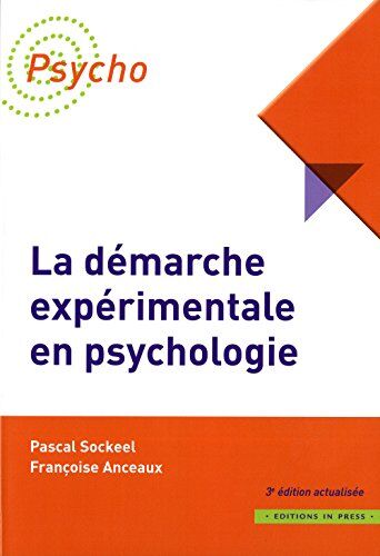 Pascal Sockeel La Démarche Expérimentale En Psychologie