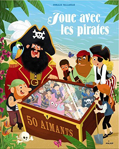 Coralie Vallageas Joue Avec Les Pirates : 50 Aimants