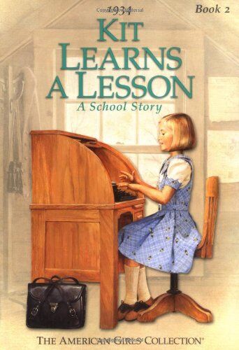 Valerie Tripp Kit Learns A Lesson: A School Story (American Girl Collection)