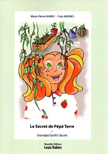 Marie-Pierre Ianiro Le Secret De Pépé Terre