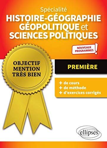 Stéphane Descazeaux Histoire-Géographie, Géopolitique Et Sciences Politiques - Première - Nouveaux Programmes (Objectif Mention Très Bien)