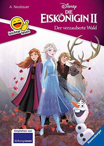 Annette Neubauer Disney Die Eiskönigin 2: Der Verzauberte Wald (Erstleser- Leichter Lesen)