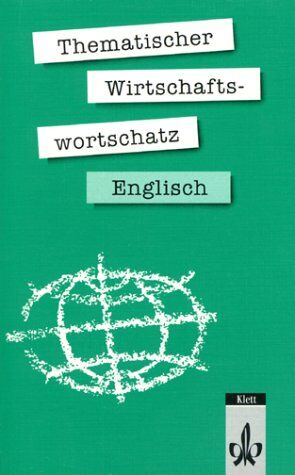 France, Stephen C. Thematischer Wirtschaftswortschatz Englisch