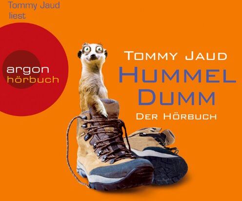 Tommy Jaud Hummeldumm: Der Hörbuch