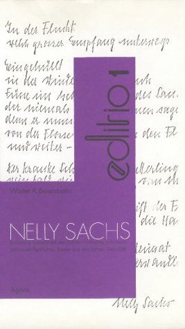 Berendsohn, Walter A Nelly Sachs: Einführung In Ihr Werk Mit 30 Briefen Und Dem Prosatext Leben Unter Bedrohung