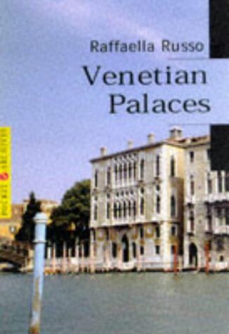 Raffaella Russo Venetian Palaces (Lumieres (Anglais))