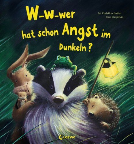 Butler, M. Chr. Butler, M: W-W-Wer Hat Schon Angst Im Dunkeln?